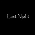Last Nightİ